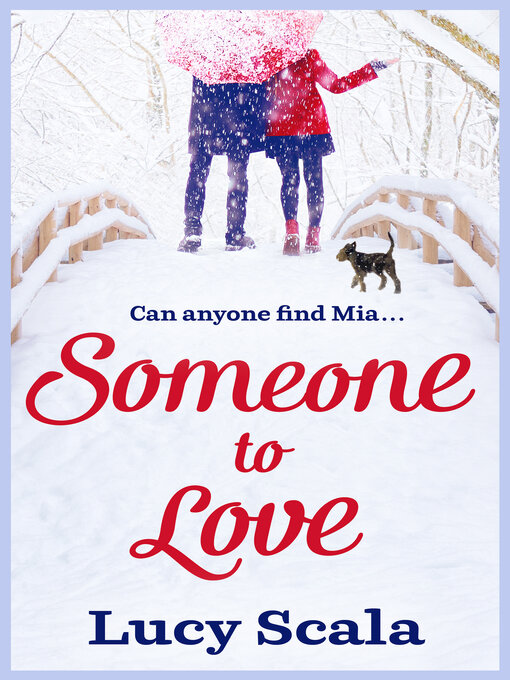 Title details for Someone to Love by Lucy Scala - Wait list